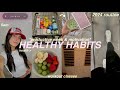 Week of my healthy habits  2024 motivation maintaining a healthy lifestyle  productive routine