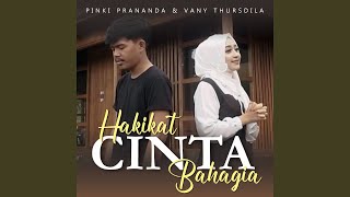 Download Lagu Hakikat Cinta Bahagia (feat. Vany Thursdila) Download Lagu Hakikat Cinta Bahagia (feat. Vany Thursdila)
