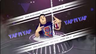 DJ ZiiO - Yap Pi Yap Remixx 2k22