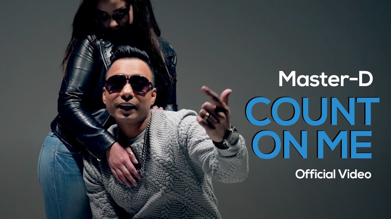 Master D   Count on Me  Official Music Video  Bangla Urban