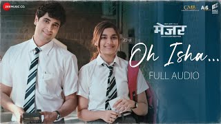 Oh Isha - Major | Adivi Sesh & Saiee M Manjrekar | Armaan Malik, Chinmayi Sripada | Sricharan Pakala