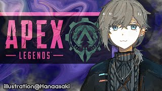 APEX｜ちょこっとだけ【にじさんじ/叶】
