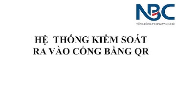 Hệ thống kiểm soát ra vào cổng bằng QR