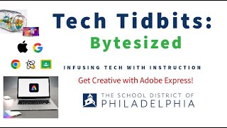 Tech Tidbits - Get Creative with Adobe Express!