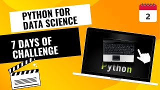 Famous Comments, Escape Sequences and Operators in Python | 7 Days of Pyhton for Data Science Wealth