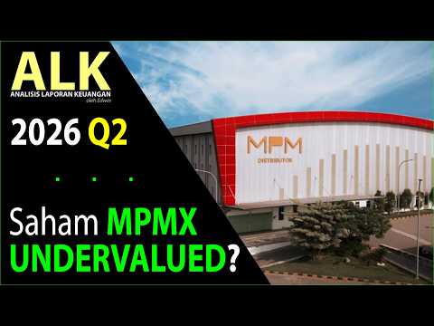 Saham MPMX 2026 Q2 Undervalued? PBV 0,7x Laba Bersih Naik tapi Ekuitas Pemilik Turun!