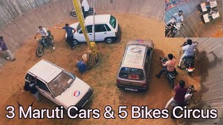 3 Maruti Cars & 5 Bikes Circus | Well Of Death | Marana Kinaru screenshot 5