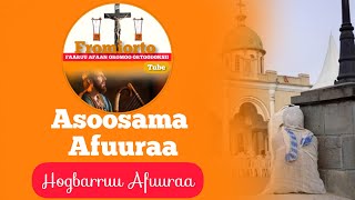Asoosama Afuuraa Ortoodoksii Tewaahidoo  Fromiorto Faarfannaa Afaan Oromoo Ethiopian Orthodox mezmur