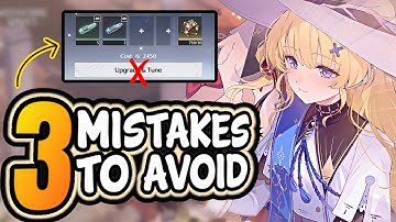 AVOID These 3 Mistakes to Instantly Improve Your Account | Wuthering Waves Guide