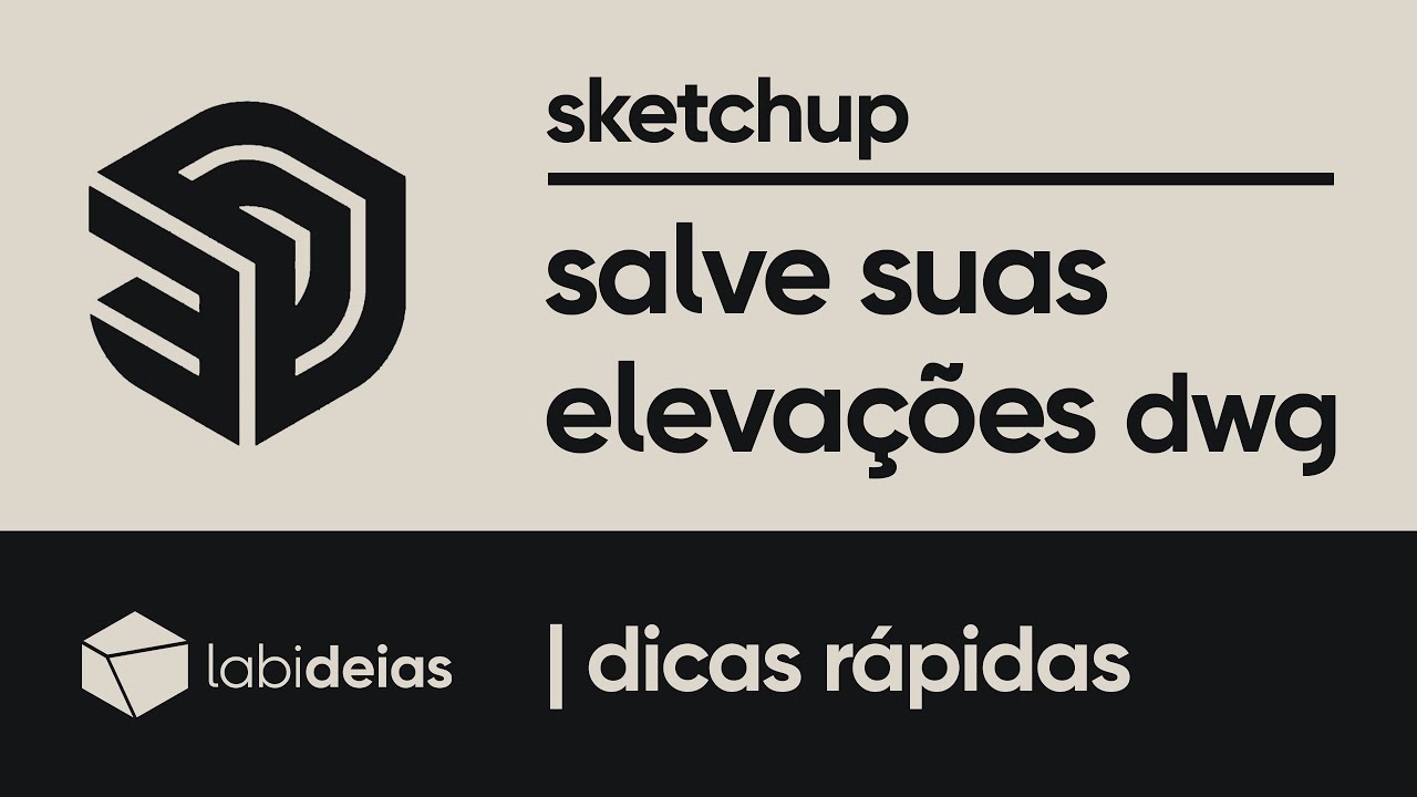 sketchup | como salvar a fachada do seu projeto para o autocad
