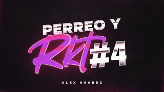 Enganchado Perreo Y Rkt #4 (2021/Lo Nuevo) - Alex Suarez DJ 🔥