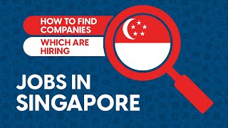 How to find companies which are hiring in Singapore | Jobs For Expats in Singapore screenshot 1