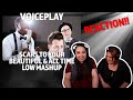 REACTING TO VOICEPLAY - SCARS TO YOUR BEAUTIFUL & ALL TIME LOW MASHUP