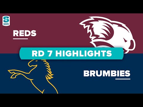 Super Rugby Pacific | Reds v Brumbies - Round 7 Highlights