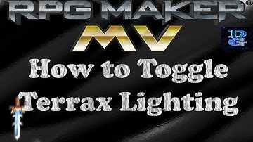 RPG Maker MV How to Toggle Terrax Lighting