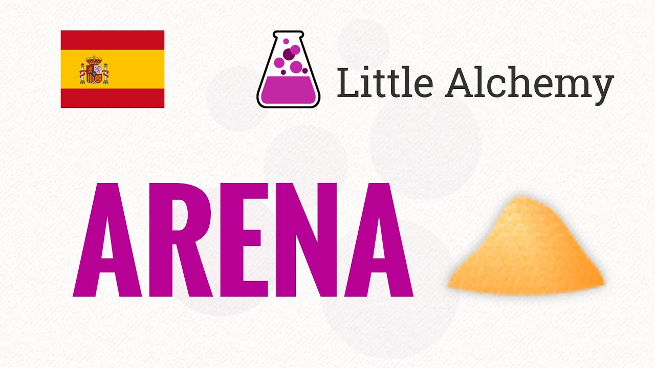 Cómo hacer ARENA en Little Alchemy - YouTube