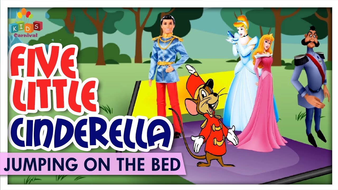 Five Cinderella's Jumping On The Bed Learn Princesses Jumping On The