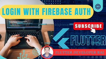 Login With Firebase Auth Flutter || Flutter login
