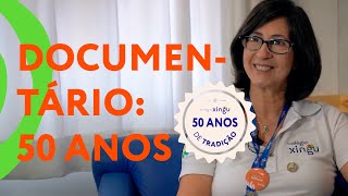 Doentário 50 Anos Do Xingu Colégio Xingu