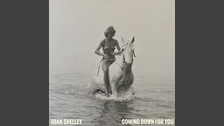 Video thumbnail of "Joan Shelley - Coming Down For You"