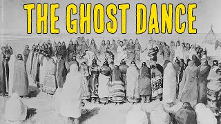 The Ghost Dance Movement | Native American Culture | Wounded Knee Massacre by Native American History 109,957 views 3 years ago 8 minutes, 23 seconds