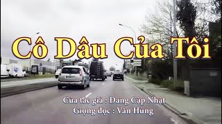 Cô Dâu Của Tôi. Tác giả: Đang Cập Nhật.