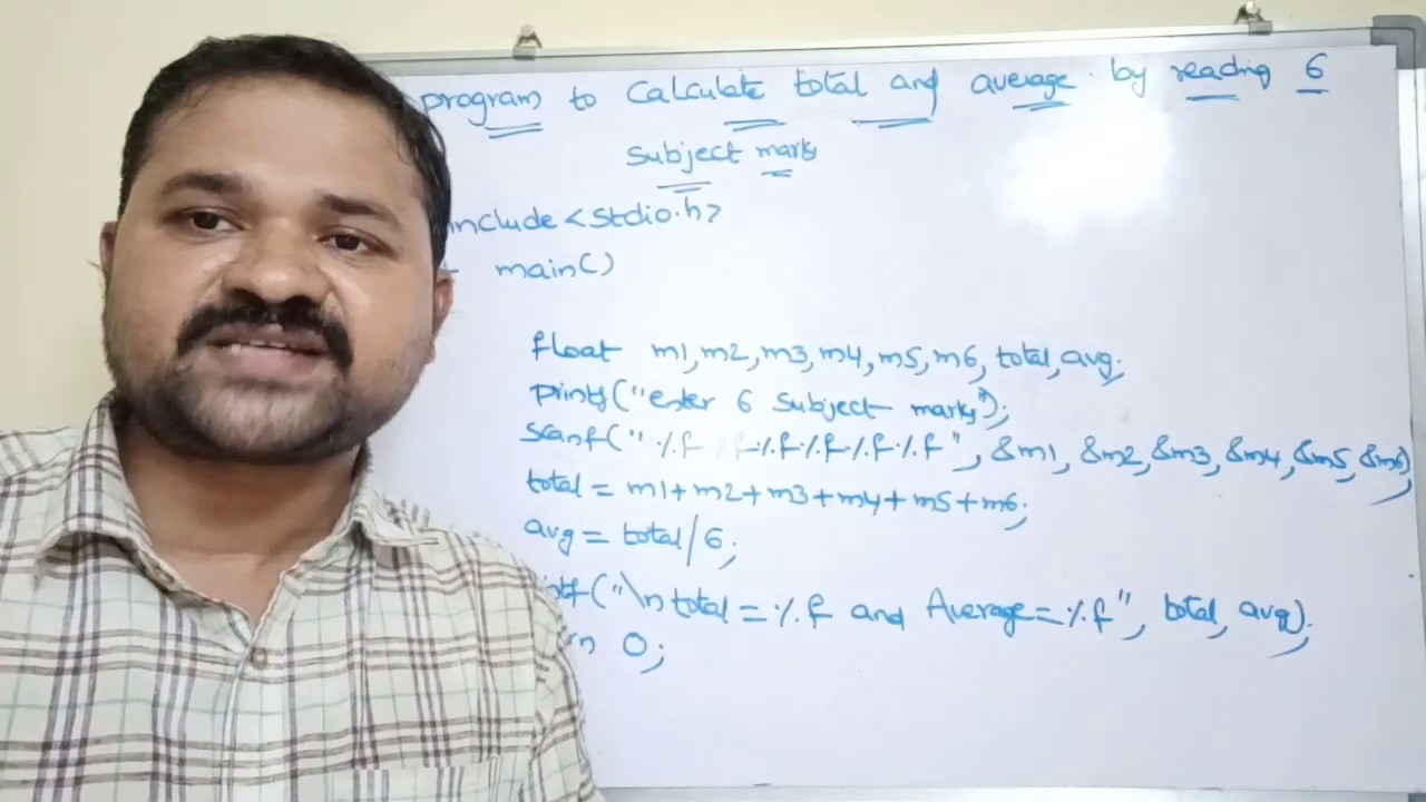 c program to calculate total and average of six subjects - YouTube
