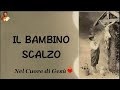 IL BAMBINO SCALZO...Da Leggere