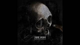 Sonic Reign - Monument in Black (Full Album)