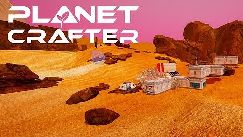 The First Transmission - Planet Crafter Episode 2 - Base Building and more Tier 2 and Tier 3 items