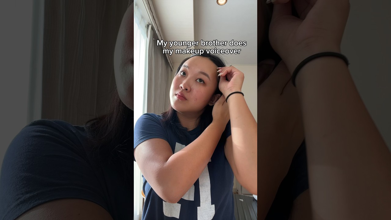 my BROTHER does my makeup voiceover 😂 