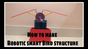 How to make robotic smart bird structure - Jugad Machine