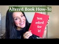 Easily alter a book  dt project with tucasadepapel part 1 alteredbook junkjournal