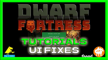 How to Fix YOUR UI in Dwarf Fortress Steam Release