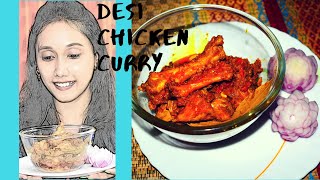 Desi Chicken Curry Recipe|| Dhaba Style|| Desi Murgi Curry||