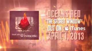 Oceans Red - The Secret Window (Official Lyric Video)