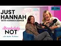 Just hannah with hannah berner   absolutely not with heather mcmahan  march 27 2024