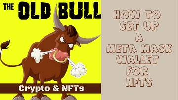 Setting Up A Meta Mask Wallet For NFTs