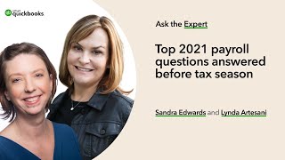 Top 2021 payroll questions answered before tax season | Ask the Expert