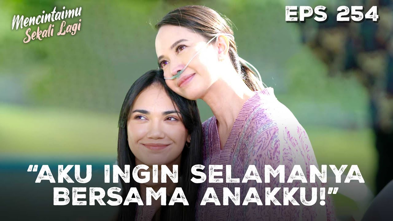 MENGHARUKAN! Keharmonisan Piknik Keluarga Arini | MENCINTAIMU SEKALI LAGI | Eps 254 Part 2