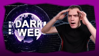 :       (THE DARK WEB)