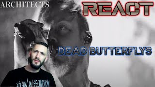 | NEW | ARCHITECTS - DEAD BUTTERFLY'S | REACT | MNHECK ... |
