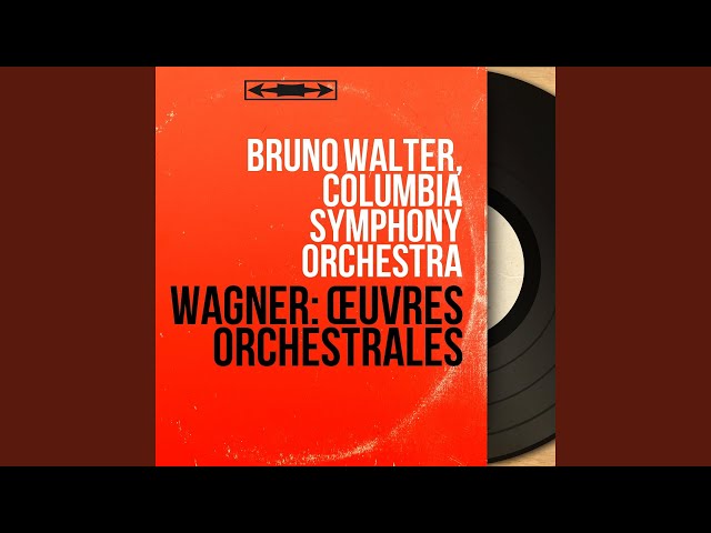 Wagner - Parsifal:L'enchantement du Vendredi Saint : Orch Symph Columbia / B.Walter