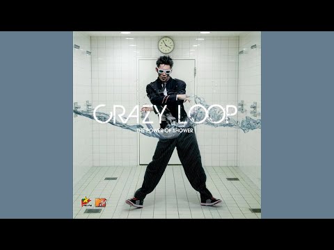 Crazy Loop - The Power Of Shower [2007]