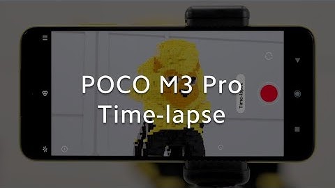 POCO M3 Pro - Time-lapse