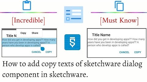 [New] How to add copy texts of sketchware dialog component in sketchware.