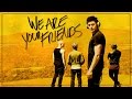 Justice vs Simian - We are your Friends (We Are Your Friends Soundtrack)