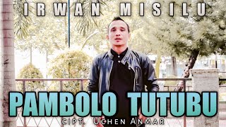Lagu Gorontalo Kocak ' PAMBOLO TUTUBU ' Voc : Irwan Misilu Cipt : Uchen Anmar (official video musik)
