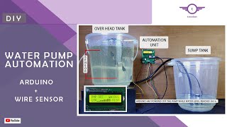 Automatic Water Tank Level Controller with Dry Run Protection Using Arduino (Wire Sensors) || DIY