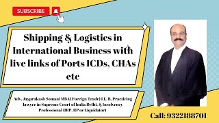 admin/ajax/Shipping & Logistics in International Business with live links of Ports ICDs, CHAs etc